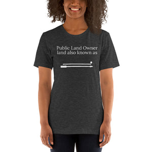 Public Land Owner t-shirt